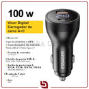 Essager SmartVolt 100W – Carregador Veicular USB-C PD 45W + Voltímetro Digital Real-Time